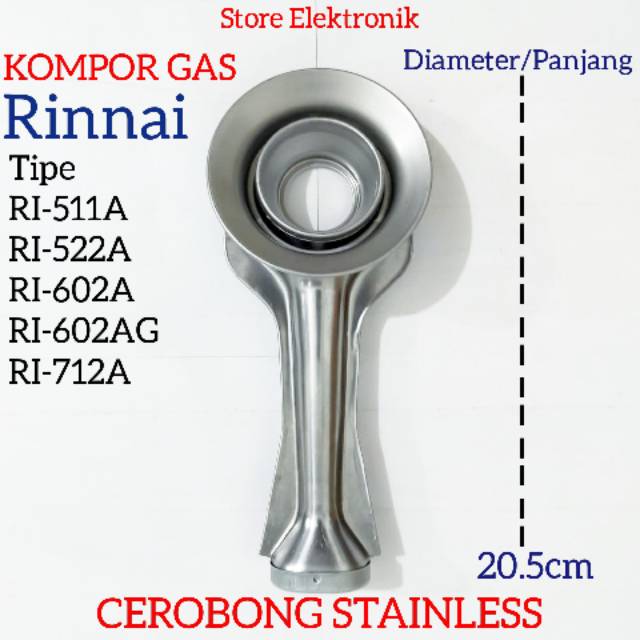Cerobong Diameter/panjang 20.5cm untuk kompor Rinnai tipe RI-511A, RI-522A, RI602A, RI-602AG,RI-712A