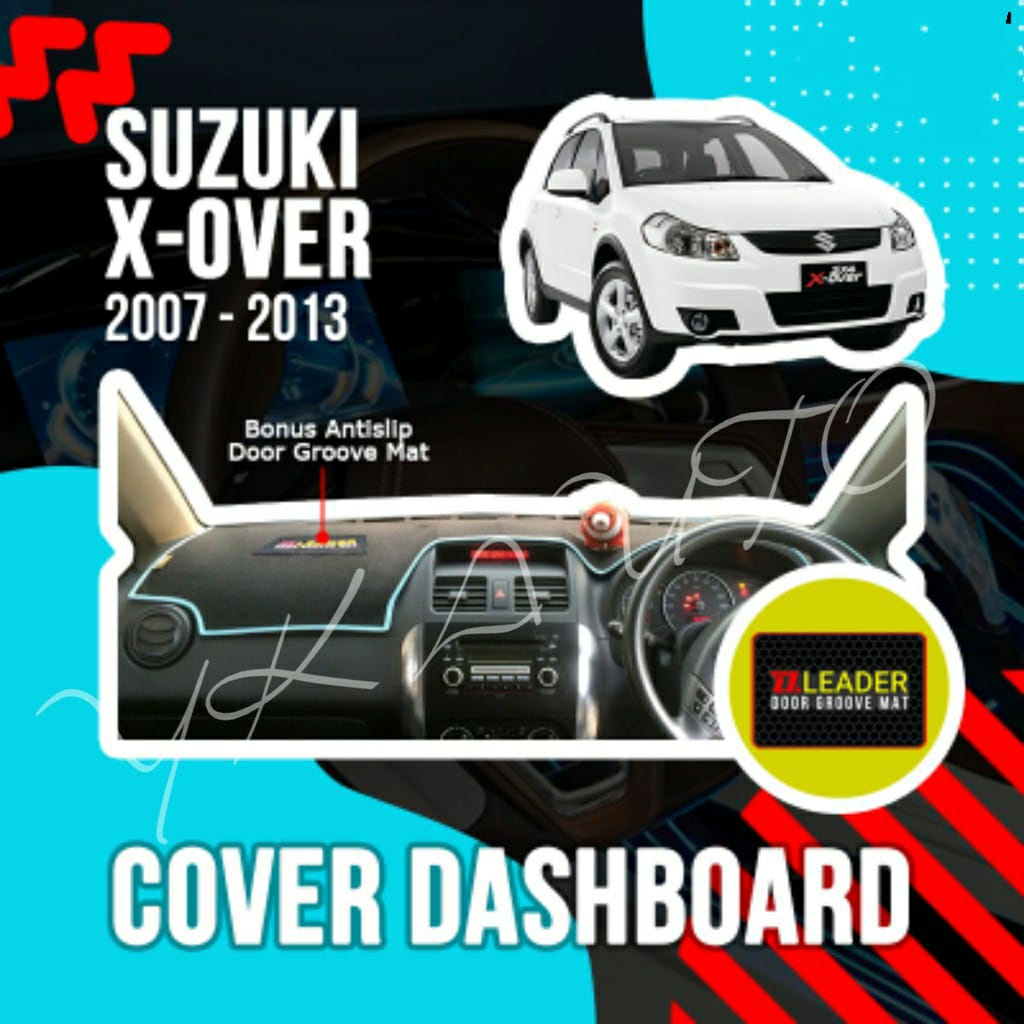 Cover Dashboard Suzuki Sx4 // X-Over BUY 1 GET 7 PRODUK