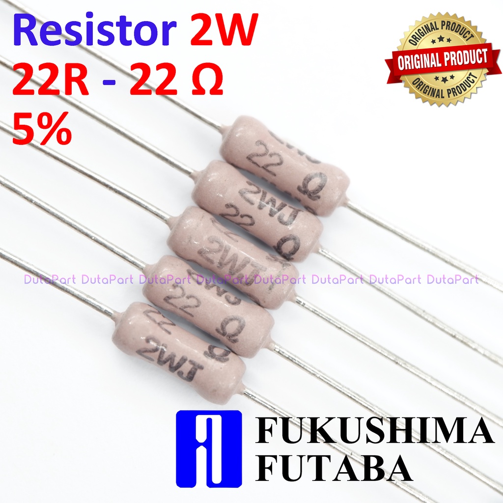 Resistor 22R Ohm 2 Watt 5% ORIGINAL FUTABA 2W 22 R HIGH QUALITY