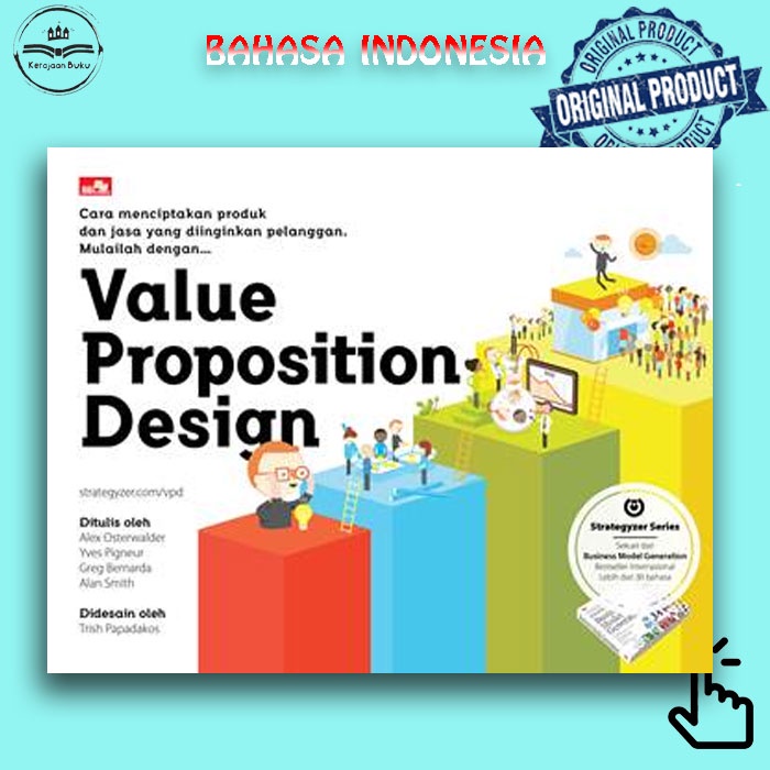 Value Proposition Design by Alex Osterwalder