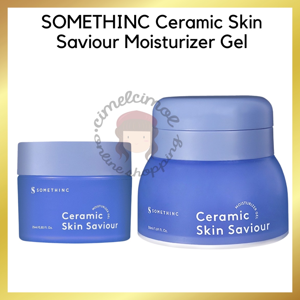 [PROMO SPESIAL] BPOM  SOMETHINC Ceramic Skin Saviour Moisturizer Gel 25ml 50ml 100% ORIGINAL