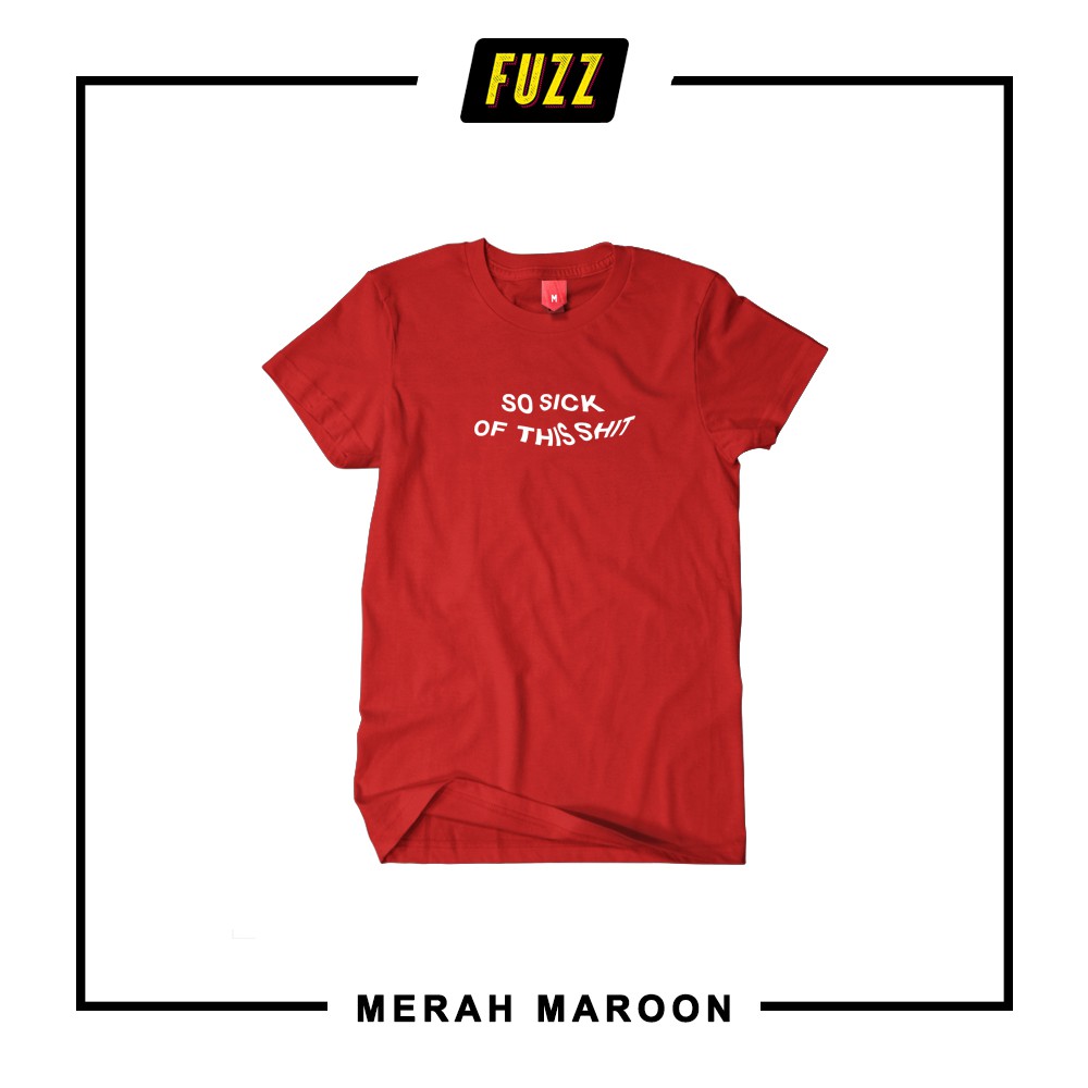 Kaos Tumblr Oversize Kata Kata So Sick Of This Shit Baju Distro Pria Dan Wanita Tumbler Quotes