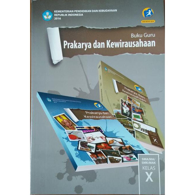 Buku Guru Prakarya Kelas 10 Kurikulum 2013 Revisi 2016