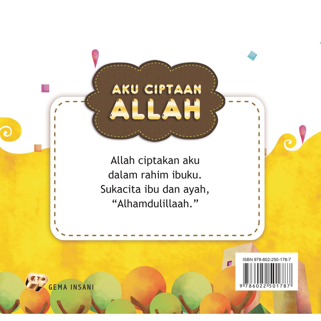 Buku Seri Mengenal Allah 5 : Aku Ciptaan Allah - Gema Insani 100% Original