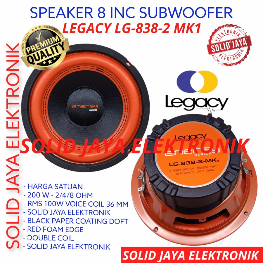 SPEAKER SUBWOOFER LEGACY 8 INC LG-838-2 MK1 ENERGY LG 838-2 INCH 838 2 SPEAKER DOUBLE COIL KOIL SUBWOFER RUMAH MOBIL SUB WOOFER 8 INC IN INCH 8INC 8IN 8&quot; LG 838-2 MK1 ASLI ORI ORIGINAL