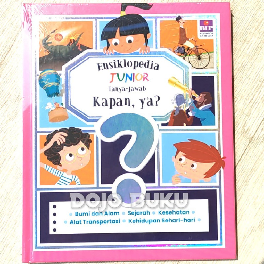 Ensiklopedia Junior - Tanya Jawab : Kapan Ya? by Emilie