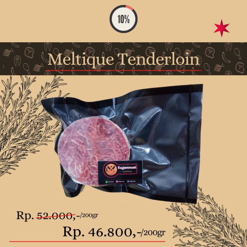 

Daging Tenderloin Meltique Steak