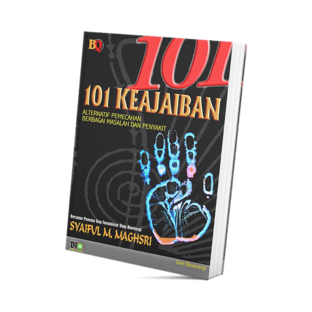 Buku Kecerdasan – 101 KEAJAIBAN – Syaiful M. Maghsri