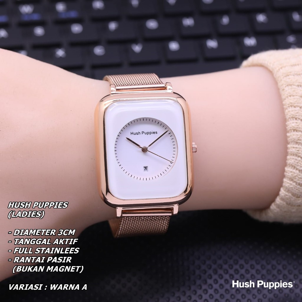 JAM TANGAN WANITA HUSH PUPPIES H-005 RANTAI BODY SEGI TANGGAL AKTIF