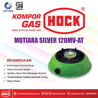 HOCK Kompor Gas 1 Tungku Mutiara Silver 120MV - Garansi 1 Tahun