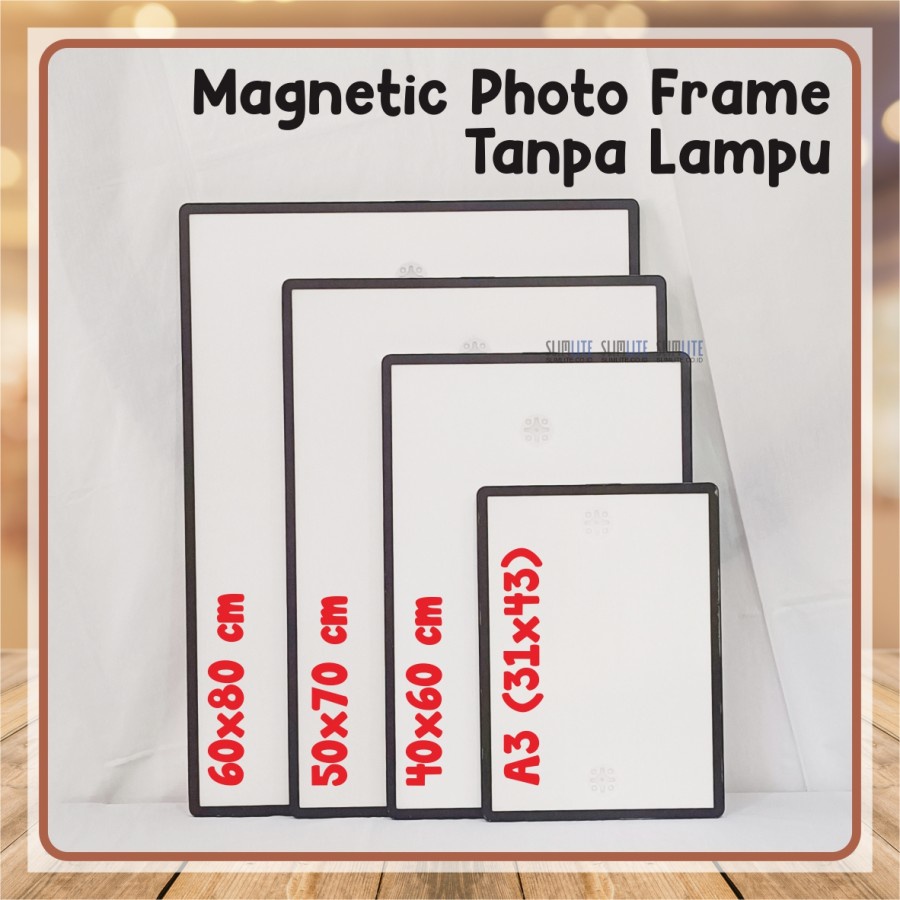 Magnetic Photo Frame, PIGURA, Bingkai Foto, Poster Frame -Tanpa Lampu -