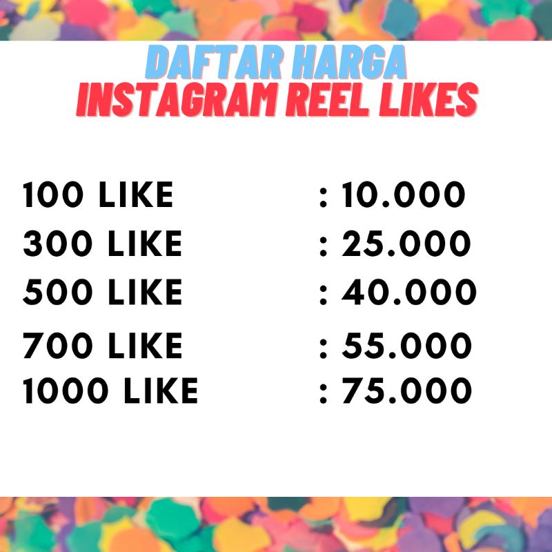 Harga Ig Reel Like Terbaru Agustus 2021 | BigGo Indonesia