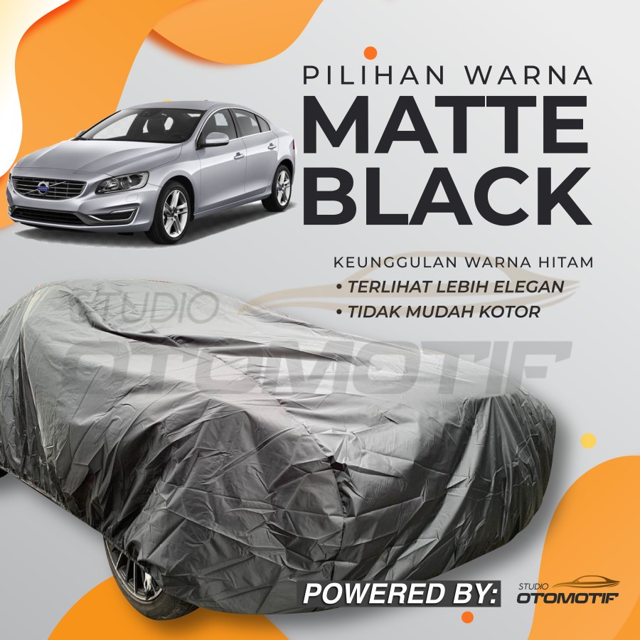 BODY COVER VOLVO S60 WATERPROOF / SARUNG COVER MOBIL VOLVO S60