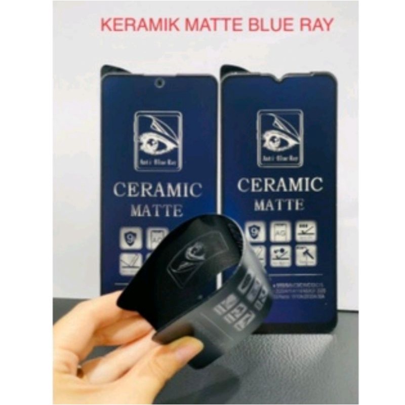 ANTI GORES PELINDUNG LAYAR / SCREEN GUARD / TEMPERED CERAMIC / ANTI BLUE MATTE SAMSUNG A22 5G A52 5g A72 5g A72 4G A52 4G NOTE 10LITE M52 M52 J2 PRIME A33 5G A53 5G A73 5G A14 F04 A34