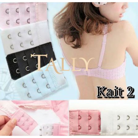 TALLY KAIT 2 3 4 Bra Extension Penyambung Sambungan Kait BH