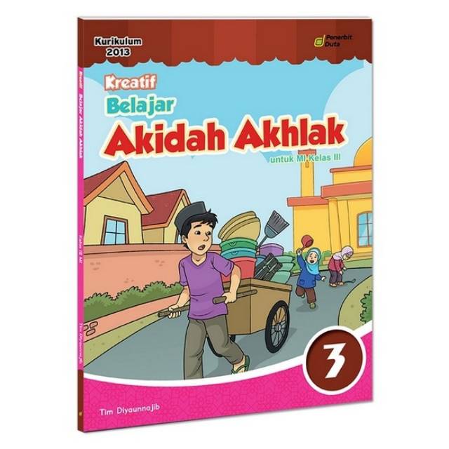 BUKU KREATIF BELAJAR AKIDAH AKHLAK KELAS 3 SD/MI