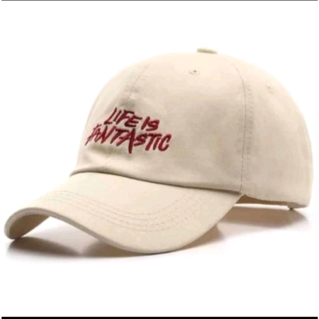 Topi Baseball Life Is Fantastic Unisex