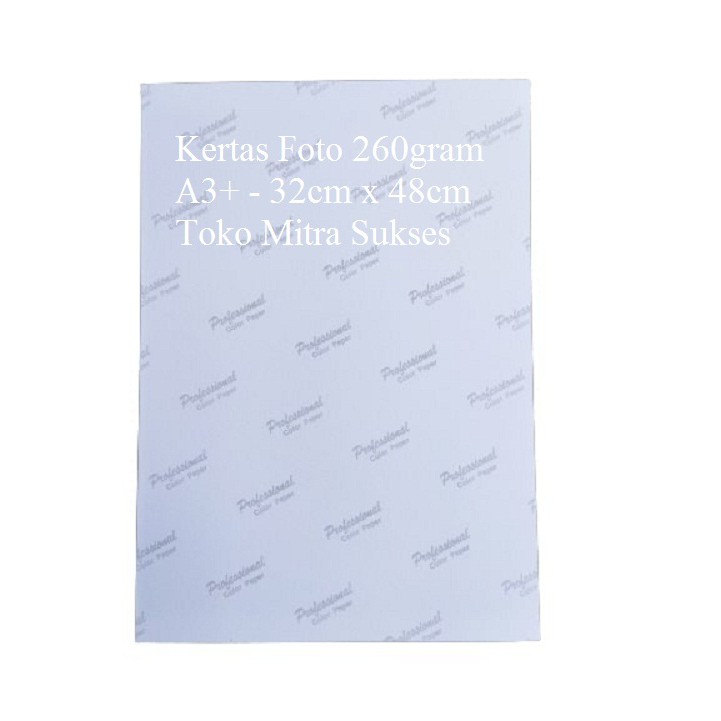 

Kertas Foto Glossy 260gram A3+ 32cm x 48cm