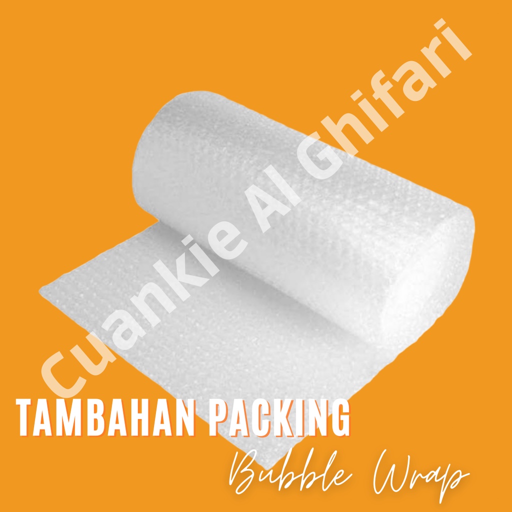 Packing tambahan bubble wrap cuman 2000 aja