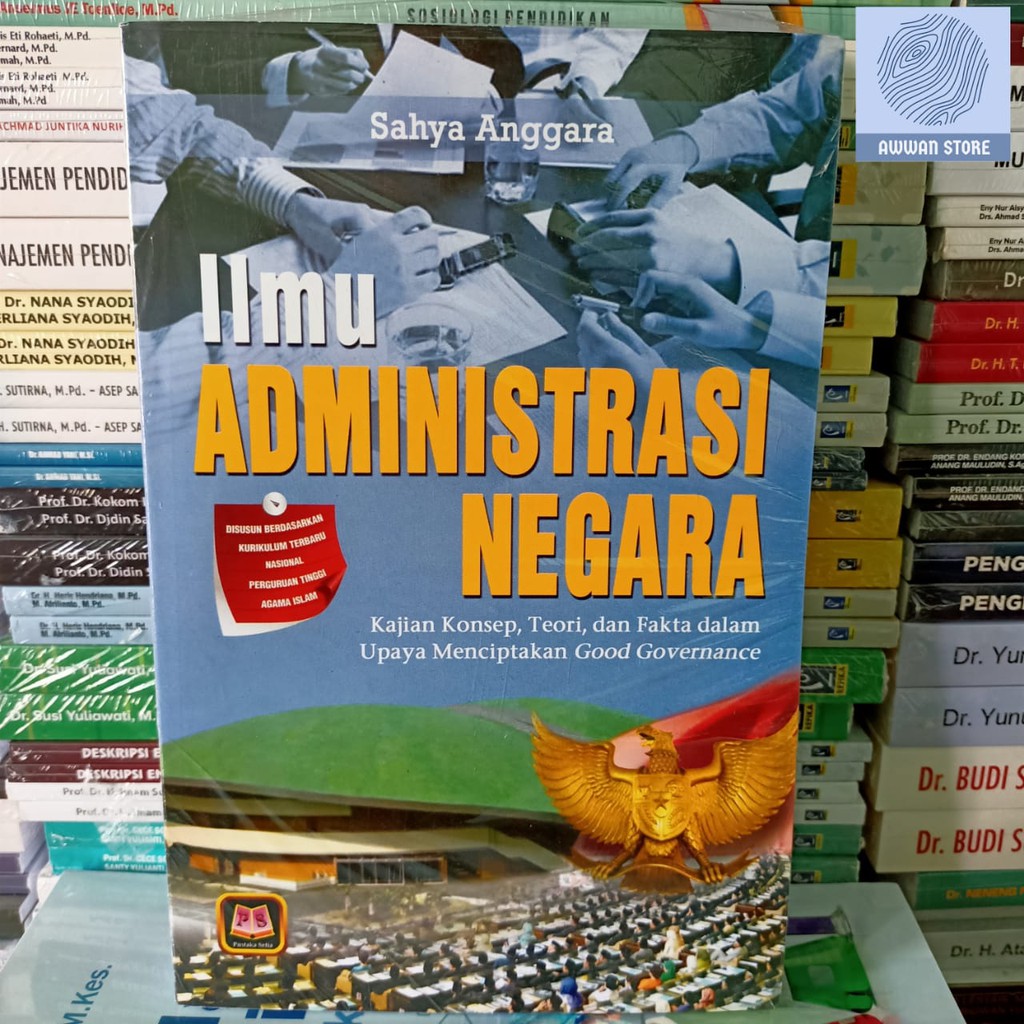 Buku Ilmu Administrasi Negara - Sahya Anggara
