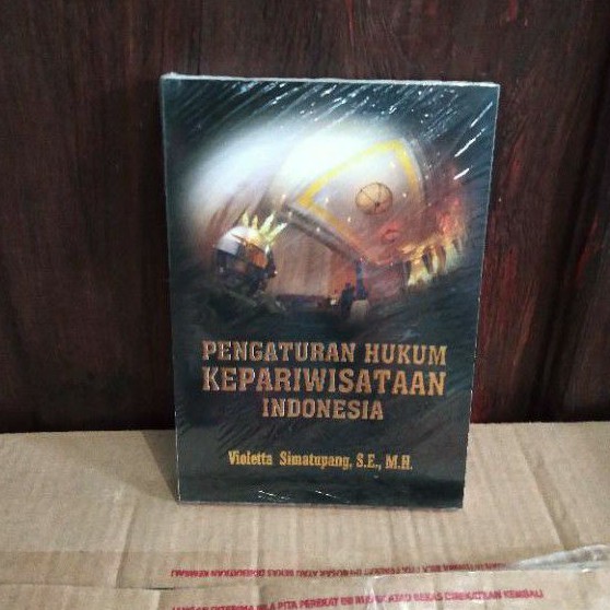 Pengaturan Hukum kepariwisataan Indonesia - Violetta Simatupang