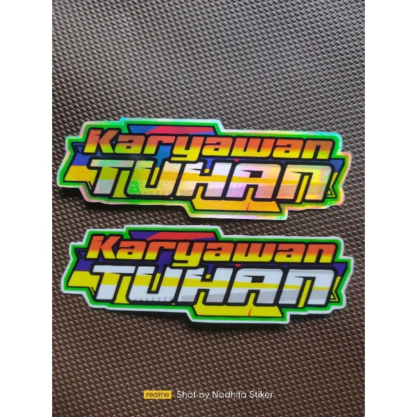 

stiker hologram tulisan "Karyawan Tuhan