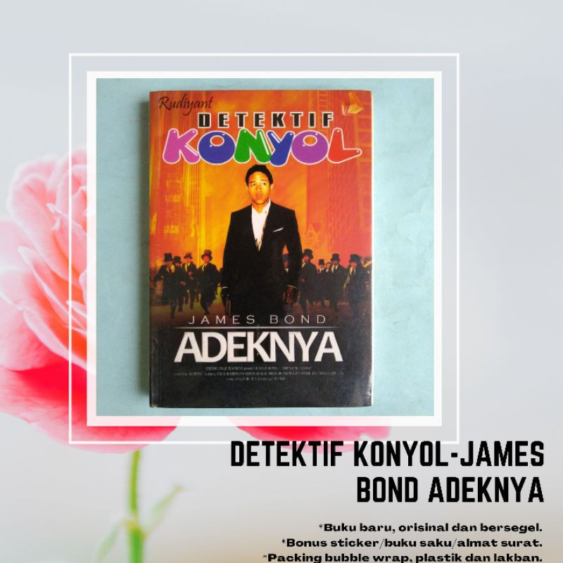 Detektif Konyol-James Bond Adeknya