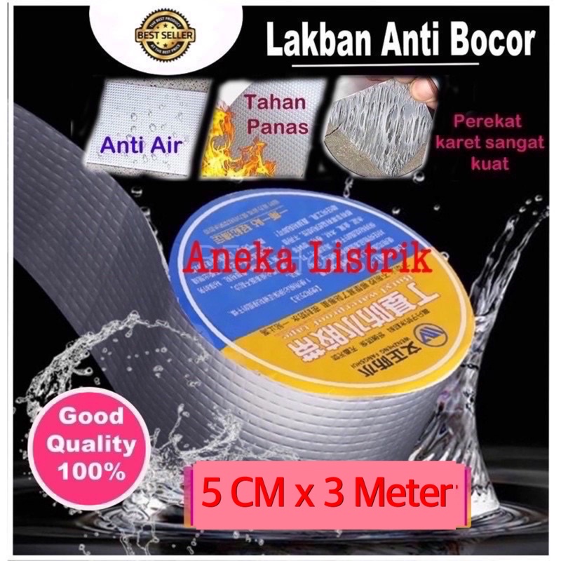 LAKBAN ANTI BOCOR ANTI AIR ALUMINIUM TAHAN PANAS - TAPE TAMBAL ATAP RUMAH - LEM TALANG DINDING RETAK