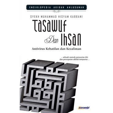 Tasawuf Dan Ihsan