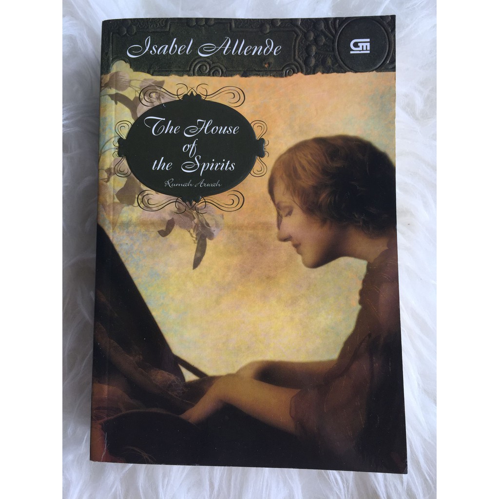 Novel The House of the Spirits (Bukan Horror)