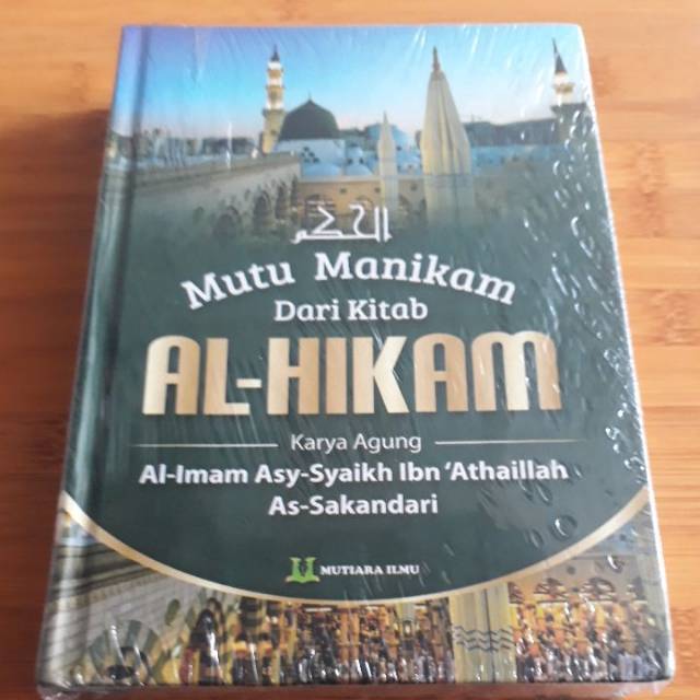 Mutu manikam dari kitab AL HIKAM