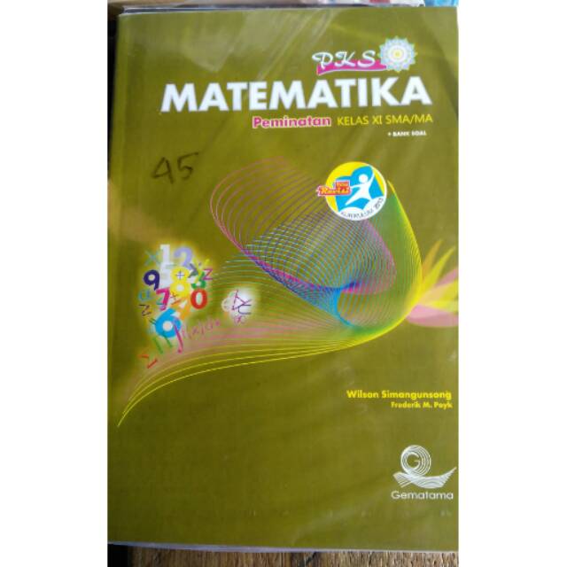 Jual Buku Pks Matematika Peminatan Kelas Xi Sma Ma Edisi Revisi Kurikulum 2013p Indonesia Shopee Indonesia