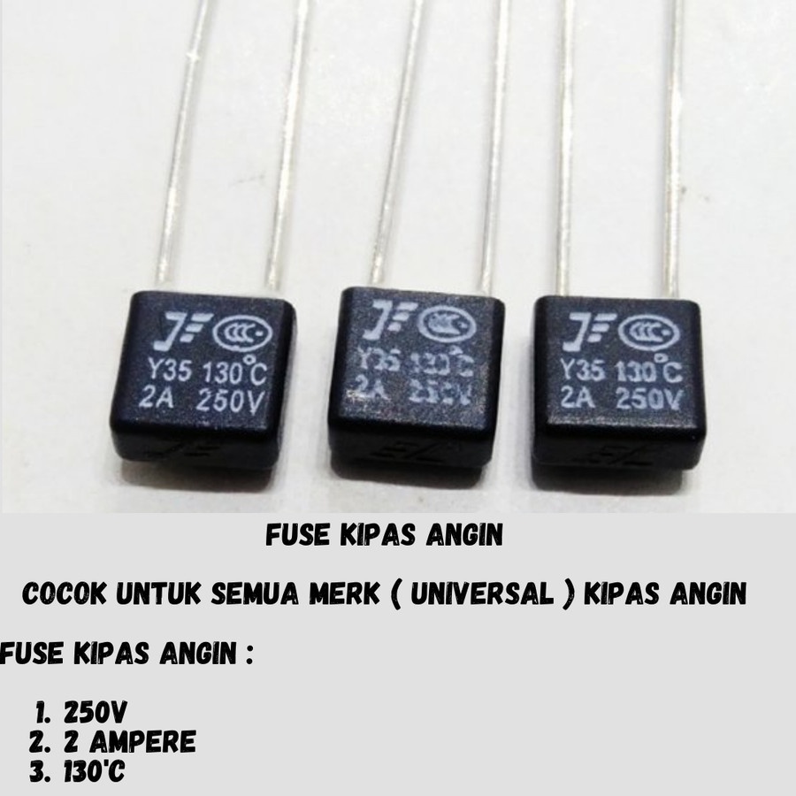FUSE KIPAS ANGIN 2A SEKRING KIPAS 2 AMPERE THERMOFUSE KIPAS 2A SEKRING KIPAS 2A 250V KOTAK