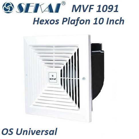 Sekai MVF 1091 Exhaust Fan Plafon 10&quot; - Heksos Hexos Ceiling 10 &quot; Inch 10Inch Exaust Kipas Angin Dak