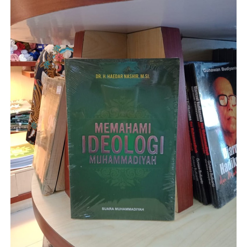 Memahami Ideologi Muhammadiyah - Haedar Nashir - Buku Muhammadiyah