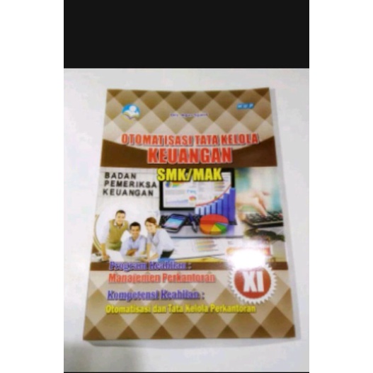 

BUKU OTOMATISASI TATA KELOLA KEUANGAN SMK KELAS 11