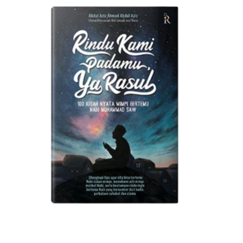 KITAB ISLAM RINDU KAMI PADAMU YA ROSJL