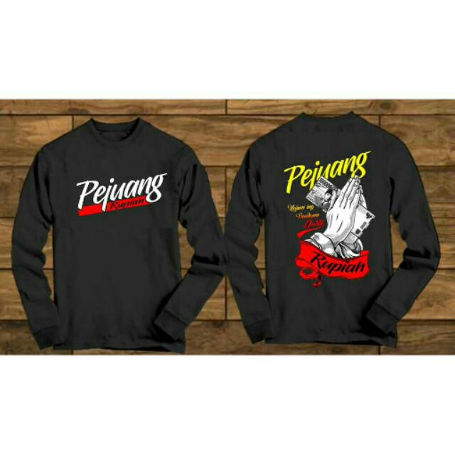 Kaos pejuang rupiah salam lengan panjang