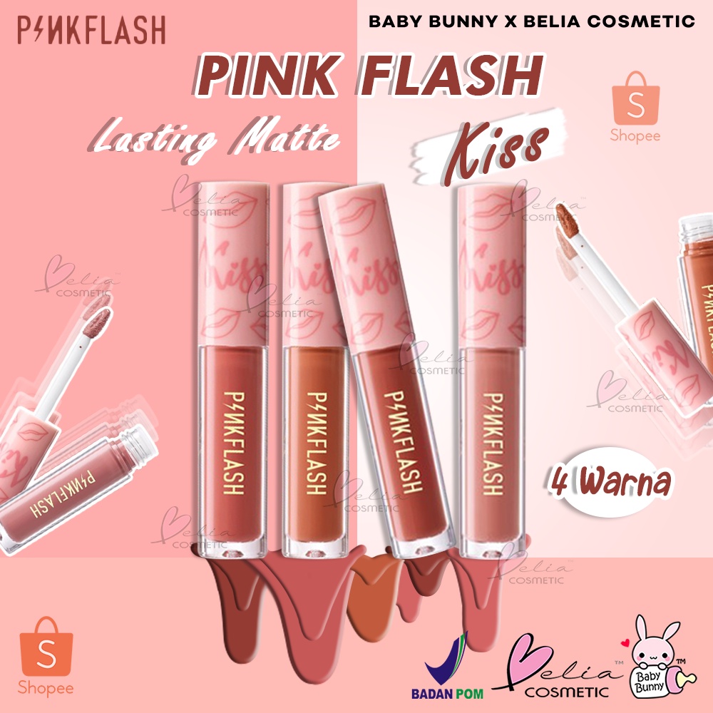 ❤ BELIA ❤ PINKFLASH KISS Lasting Matte Lip Cream OhMyKiss | Pink Flash | Lipcream BPOM PF-L01