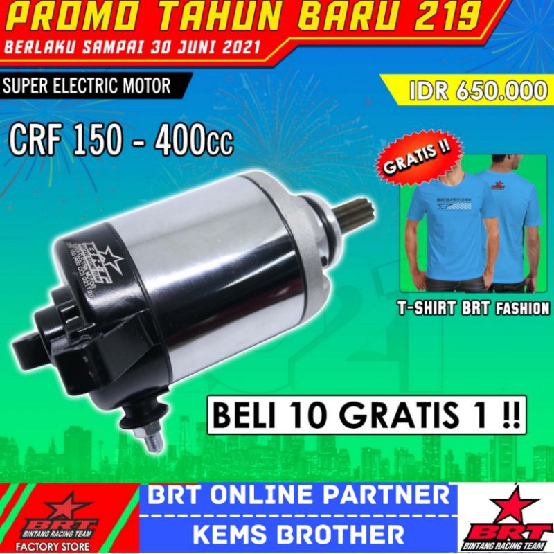 DINAMO CRF 150 BRT BORE UP 400CC FREE T SHIRT BRT