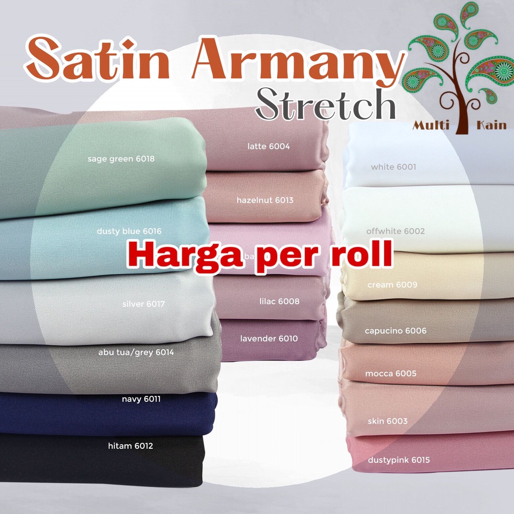 Multi Kain satin armani silk stretch armany silky saten roll an isi 50 yard