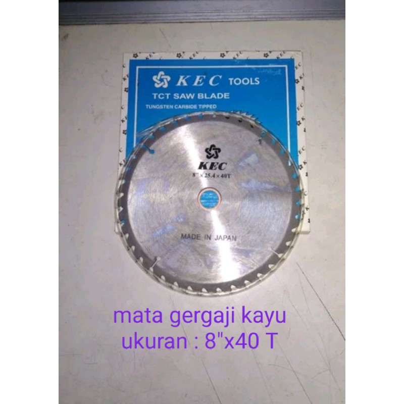 mata gergaji kayu - Saw Blade 8"x40 T - mata gergaji mesin table Saw