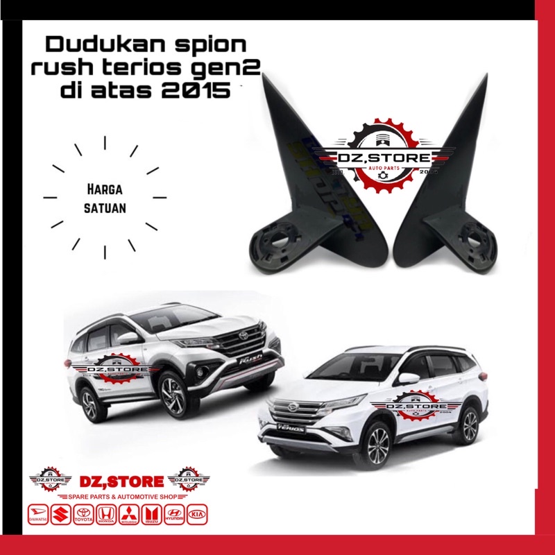 KAKI TIANG DUDUKAN SPION MOBIL TOYOTA DAIHATSU RUSH TERIOS GEN2 2015 2016 2017 Tiang Spion Rush Tian