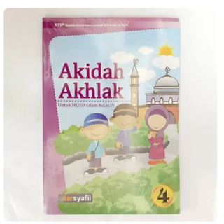 Buku sekolah Akidah Akhlak Untuk SD/MI Kelas 4 Penerbit Darsyafii