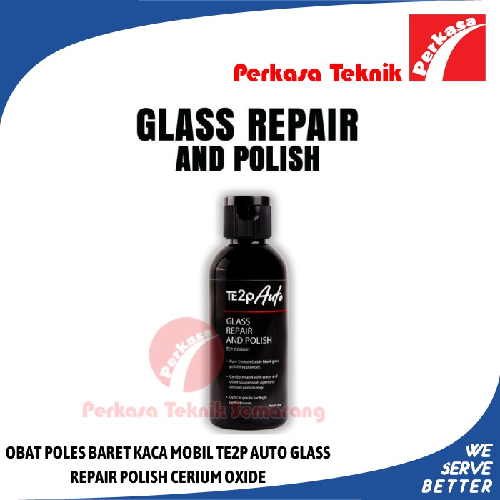 OBAT POLES BARET KACA MOBIL TE2P AUTO GLASS REPAIR POLISH CERIUM OXIDE