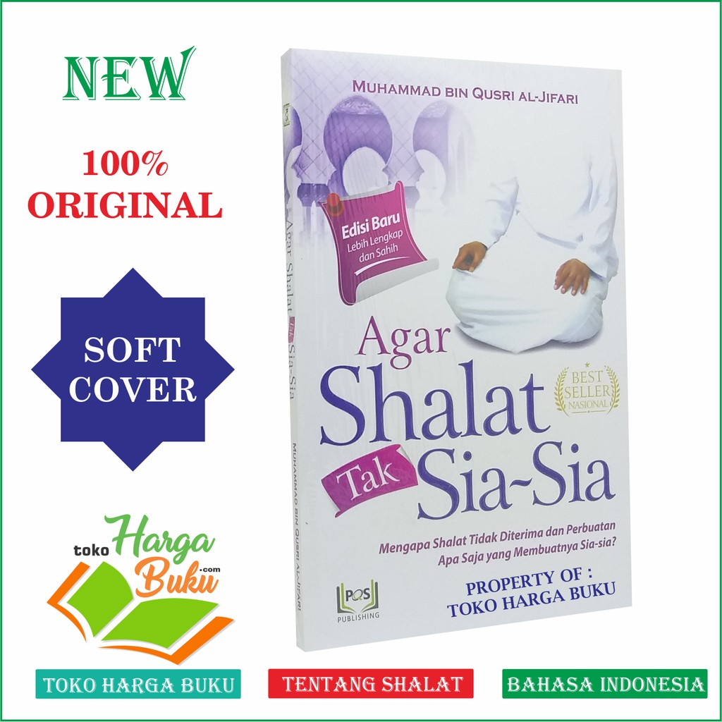 Agar Shalat Tak Sia-Sia - PQS