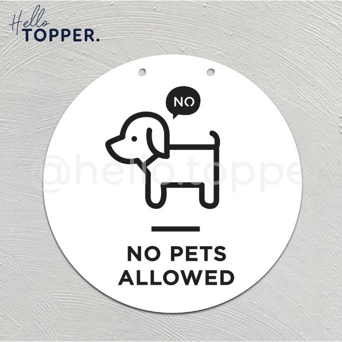 

Acrylic Sign Printed No Pets Allowed | Signage Akrilik Printed Elegan