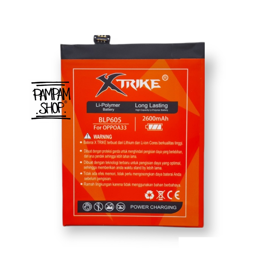 Baterai XTRIKE Double Power Original Oppo BLP605 F1 F1F Neo 7 A33 Batre Batrai Battery Ori HP Handphone BLP 605