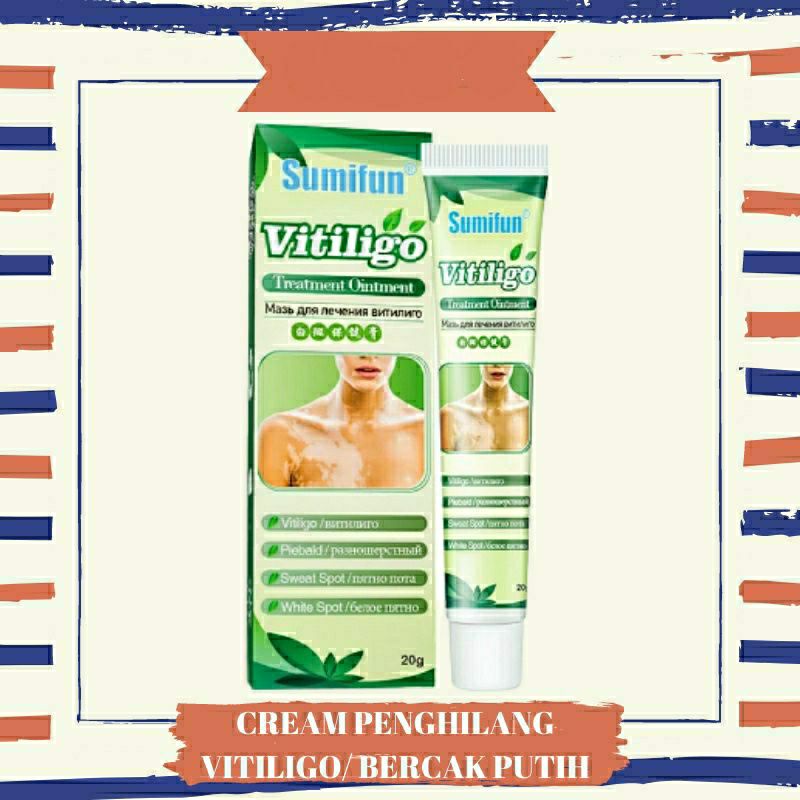 Original Sumifun Penghilang Vitiligo Salep Cream Vitiligo Bintik Putih