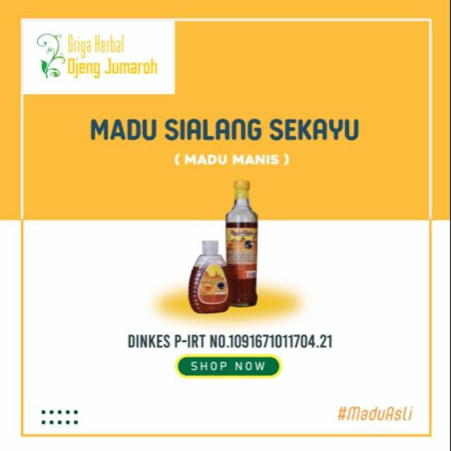 

Madu sekayu